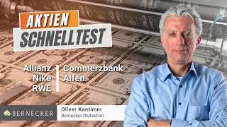 AktienSchnelltest inkl Allianz Commerzbank Nike Alfen und RWE [upl. by Aramois]