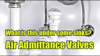 What is this under some sinks in the home Air Admittance Valves [upl. by Pavior]