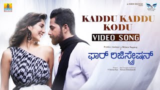 Kaddu Kaddu  Video Song  For Regn For Registration  Pruthvi Ambaar  Milana Nagaraj  RK Harish [upl. by Assilat]