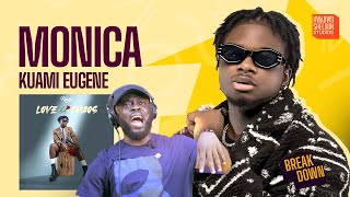 Kuami Eugene’s Monica Is A Banger🔥🔥🔥🔥🔥🔥 [upl. by Penney]