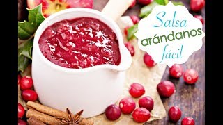 SALSA de ARÁNDANOS🍁FÁCIL 1 Receta de THANKSGIVING [upl. by Laon]