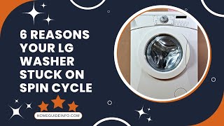 LG Washer Stuck On Spin Cycle  LG Washer Keeps Repeating Spin Cycle  2022 [upl. by Borras649]