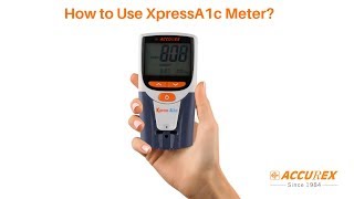 Accurex A1C Meter  How to Use XpressA1c Meter  Accurex Biomedical [upl. by Cirillo]