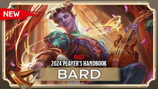 New Bard  2024 Players Handbook  DampD [upl. by Ylrebmi417]