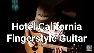 Hotel California  The Eagles Fingerstyle Guitar  cover [upl. by Ingles844]