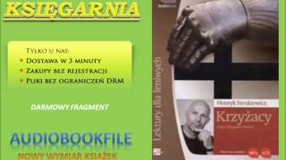 KRZYŻACY  Henryk Sienkiewicz  audiobook lekturyszkolne [upl. by Crist]