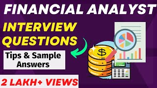 Financial Analyst Interview Questions and Answers  For Freshers and Experienced Candidates [upl. by Gnap]