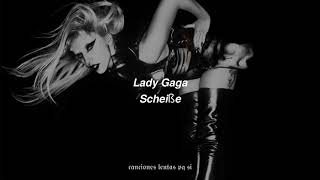 Lady Gaga Scheiße Slowed  Reverb [upl. by Eisteb]