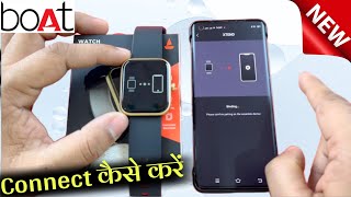 boAt xtend Smartwatch ko Mobile se kaise Connect kare 2023  boat smartwatch connect to phone 2023 [upl. by Atinel]