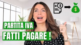 PARTITA IVA COME FARSI PAGARE da libero professionista [upl. by Einon]