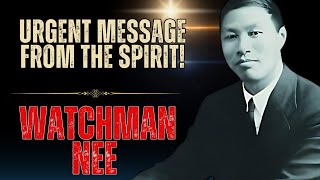 WATCHMAN NEE  THE SIGNS THE HOLY SPIRIT SEND YOU WHEN YOU ARE IN DANGER [upl. by Syramad]