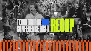 Team Church Conference 2024 Recap [upl. by Adianez]