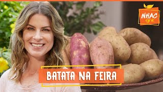 TIPOS DE BATATA Rita faz receita e dá dicas de como usar ingrediente  Rita Lobo  Cozinha Prática [upl. by Derfniw]