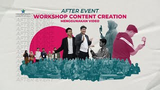 After Event  Workshop Content Creation Menggunakan Video [upl. by Anilorac693]