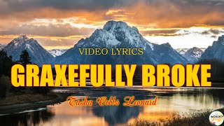 Tasha Cobbs Leonard  Gracefully Broken [upl. by Phillida272]