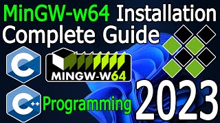 How to install MinGW w64 on Windows 1011 2023 Update MinGW GNU Compiler  C amp C Programming [upl. by Natanhoj]