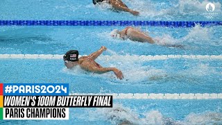 Womens 100m Butterfly Final 🏊‍♀️  Paris Champions [upl. by Femmine]