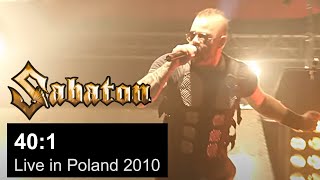 SABATON  401 Live in Poland 2010 OFFICIAL LIVE [upl. by Aleihs]