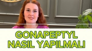 Gonapeptyl iğnesi nasıl yapılmalı [upl. by Oiragelo333]