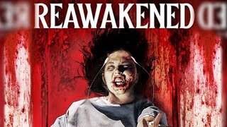 Reawakened  2020  Full Horror Movie [upl. by Stillas498]