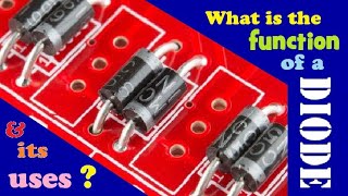 What are diodes amp their uses  part 1 [upl. by Attennaj688]