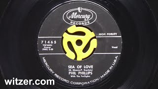 SEA OF LOVE  PHIL PHILLIPS 1959 on Mercury Records 45RPM original version Honeydrippers [upl. by Norman]