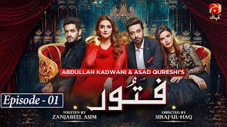 Fitoor Episode 01  Wahaj Ali  Hiba Bukhari  Faysal Quraishi  GeoKahani [upl. by Atelra]