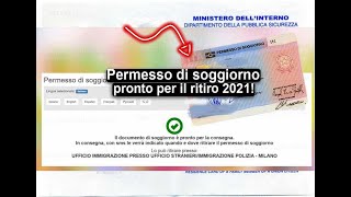 il Permesso di soggiorno pronto per il ritiroUfficio Immigrazione della Questura [upl. by Neoma924]