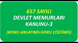 657 SAYILI DEVLET MEMURLARI KANUNU3 [upl. by Nevile727]