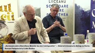 Lansarea volumului „Scrisoare către Dorothea Breviar de idei îndrăgostite“ de Gabriel Liiceanu [upl. by Helaine]