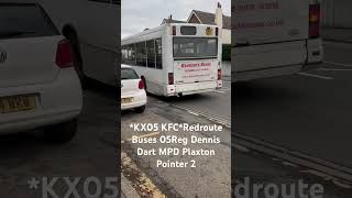 KX05 KFCRedroute Buses 05Reg Dennis Dart MPD Plaxton Pointer 2busspotting fortheloveofbuses [upl. by Concoff817]