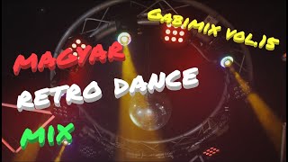 Gabimix vol15 magyar retro dance mix short version [upl. by Attelrahs]