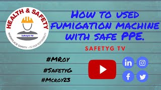 How to used fumigation machine with safe PPE [upl. by Meggy876]