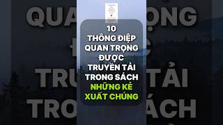 10 thông điệp quan trọng được truyền tải trong sách Những Kẻ Xuất Chúng positiveenergy [upl. by Kale]