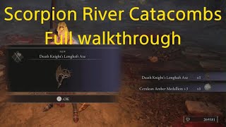 Elden Ring dlc  Scorpion River Catacombs walkthrough [upl. by Enialehs]