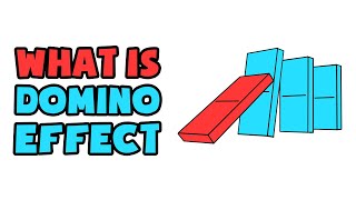 What is Domino Effect  Explained in 2 min [upl. by Tichonn724]