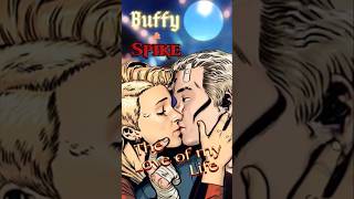 Buffy amp Spike  The Love of my Life spuffy buffyandspike lovestory editlove btvs buffy love [upl. by Shiroma210]