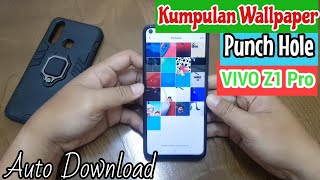 Kumpulan Wallpaper Z1 Pro  Punch Hole [upl. by Arten]