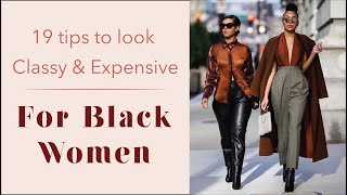 How to be classy  For Black Women [upl. by Nwahsal682]