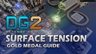 14 SURFACE TENSION Gold Medal  Defense Grid 2 [upl. by Ydarb]