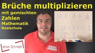 Brüche multiplizieren mit gemischten Zahlen  Mathematik  Bruchrechnung  Lehrerschmidt [upl. by Onairam413]