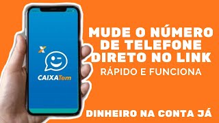 COMO MUDAR O NÚMERO DE TELEFONE DO CAIXA TEM [upl. by Maroney]