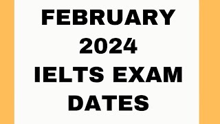 February ielts exam dates 2024ieltspreparation ielts [upl. by Aibun]