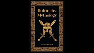 Bulfinchs Mythology book review [upl. by Crowe]