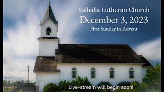 Valhalla Lutheran Church  December 17 2023 [upl. by Nomael]