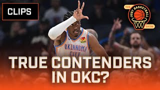 Are the OKC Thunder True NBA Title Contenders [upl. by Horacio]