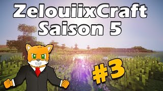 ZelouiixCraft  Saison 5  Episode 3  Blocky [upl. by Oniratac996]