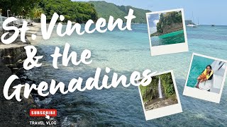 MY TRIP TO STVINCENT AND THE GRENADINES WAS CRAZY vlog [upl. by Eytak195]