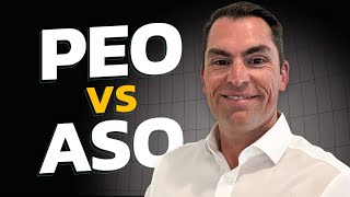 PEO vs ASO  Professional Employer Organization vs Administrative Services Organization [upl. by Nalac]