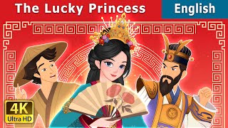 The Lucky Princess  Stories for Teenagers  EnglishFairyTales [upl. by Yate]